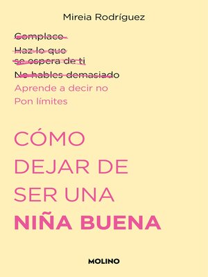 cover image of Cómo dejar de ser una niña buena